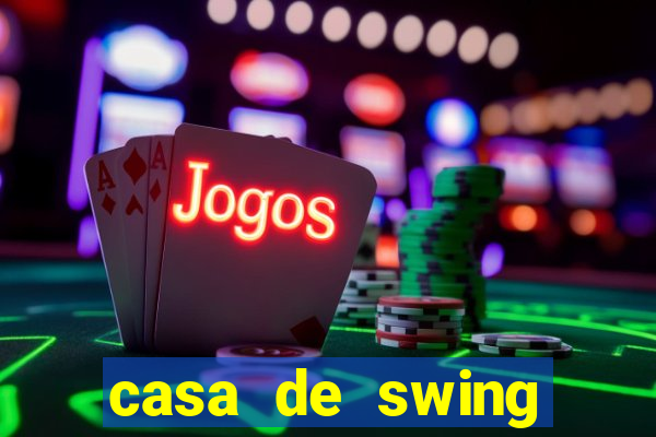 casa de swing porto seguro