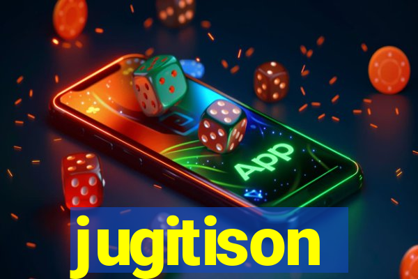 jugitison