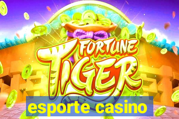 esporte casino