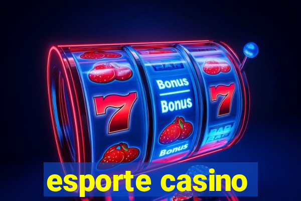 esporte casino