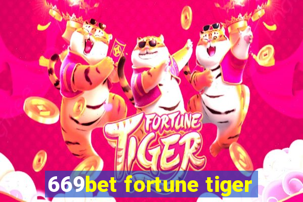 669bet fortune tiger