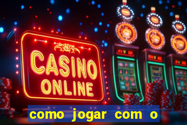 como jogar com o bonus da betano