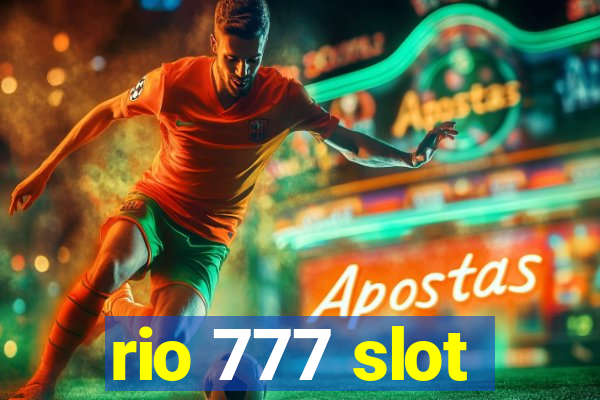 rio 777 slot