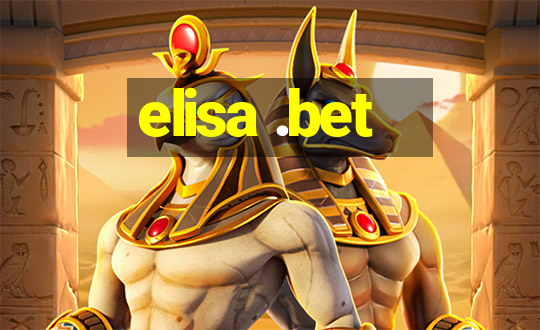 elisa .bet