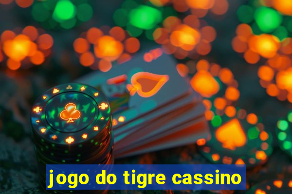 jogo do tigre cassino