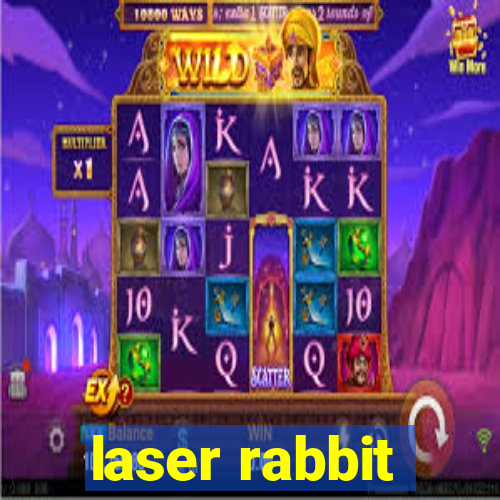 laser rabbit