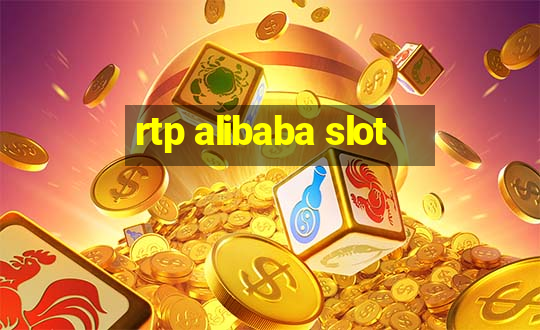 rtp alibaba slot