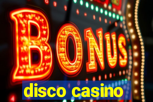 disco casino