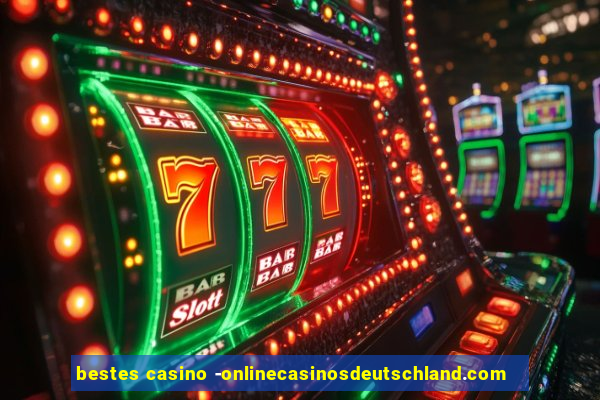 bestes casino -onlinecasinosdeutschland.com