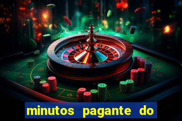 minutos pagante do fortune tiger