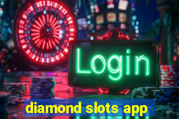 diamond slots app