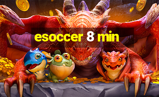 esoccer 8 min