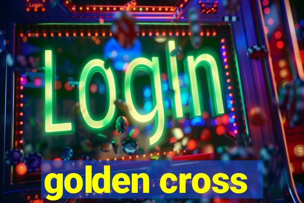 golden cross