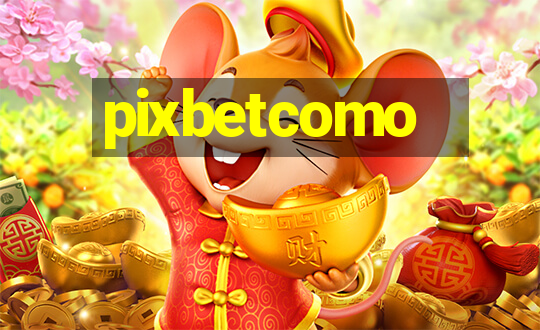 pixbetcomo