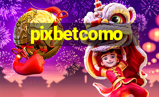 pixbetcomo