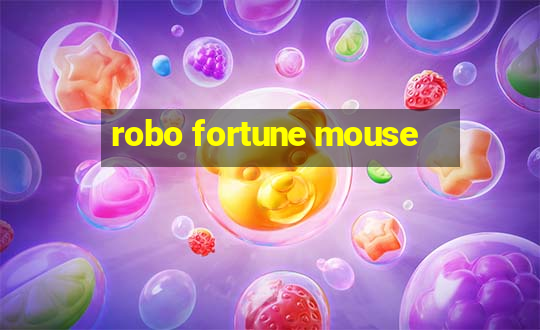 robo fortune mouse