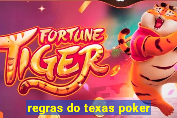 regras do texas poker