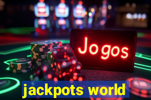 jackpots world