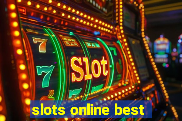 slots online best