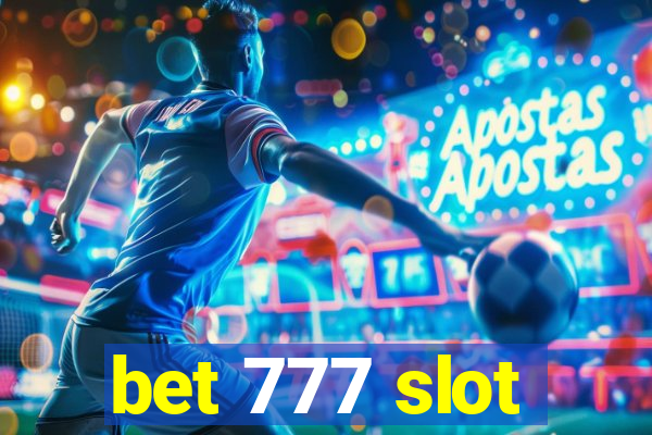 bet 777 slot