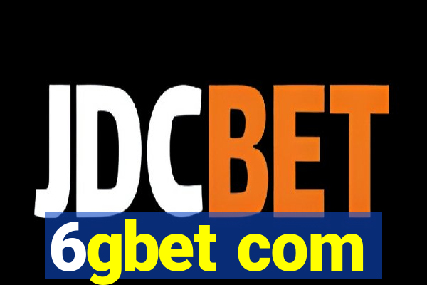 6gbet com