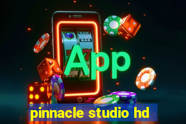 pinnacle studio hd