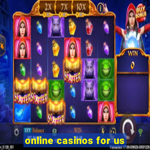 online casinos for us