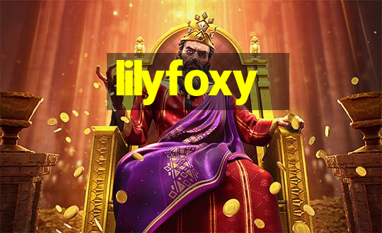 lilyfoxy