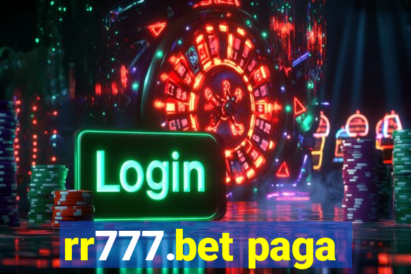 rr777.bet paga