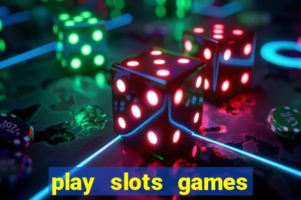 play slots games for free