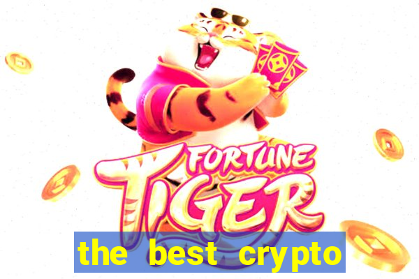 the best crypto casino vip