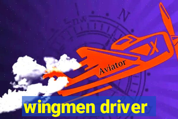 wingmen driver