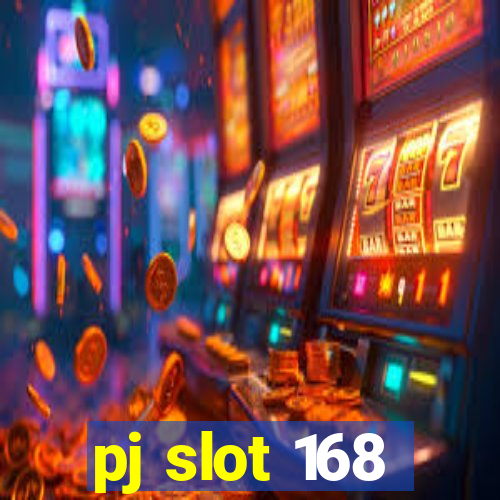 pj slot 168