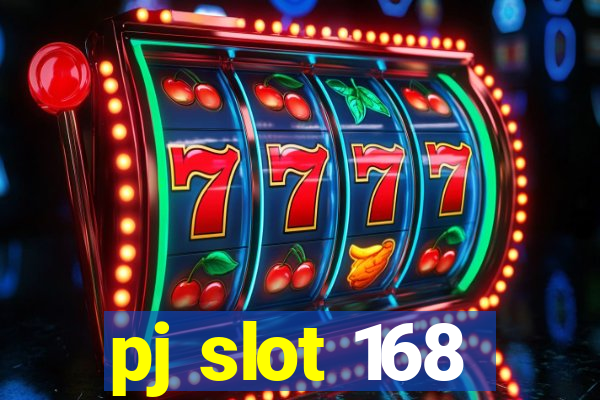 pj slot 168