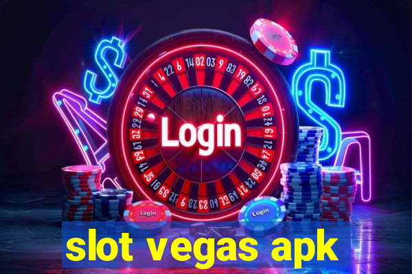 slot vegas apk