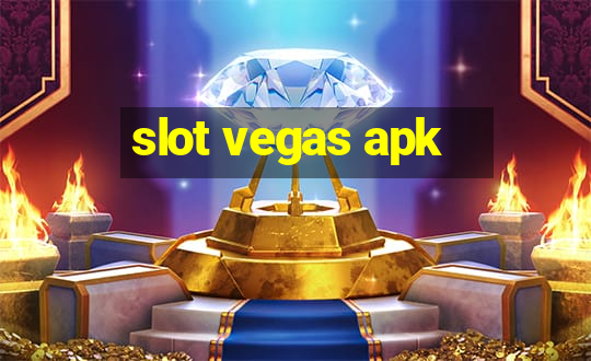 slot vegas apk