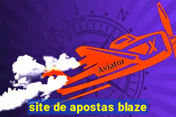 site de apostas blaze