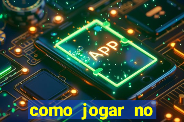 como jogar no tigrinho sem depositar