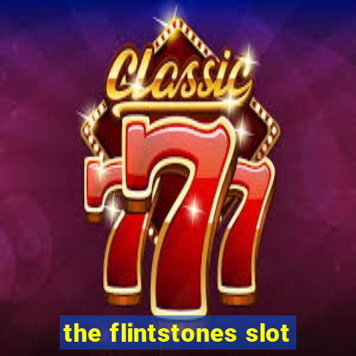 the flintstones slot