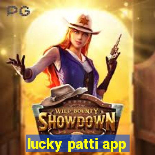 lucky patti app