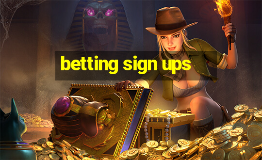 betting sign ups