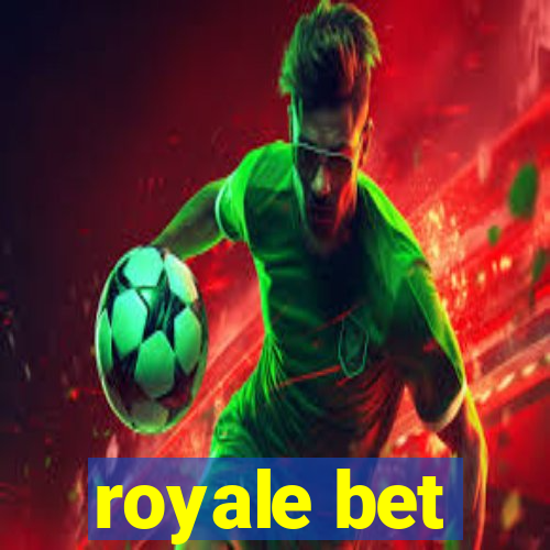 royale bet