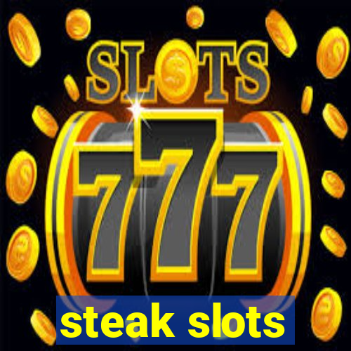 steak slots