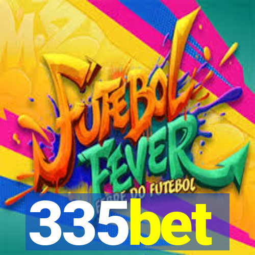 335bet