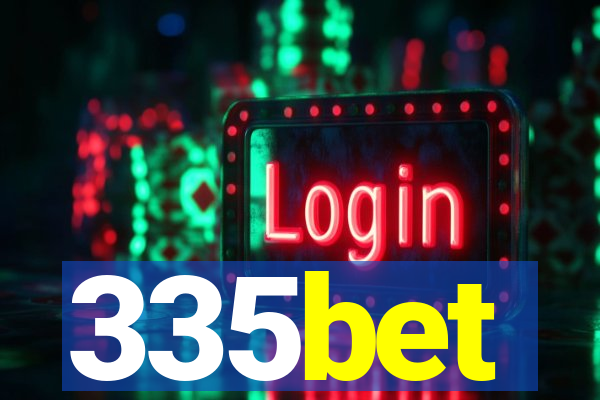 335bet