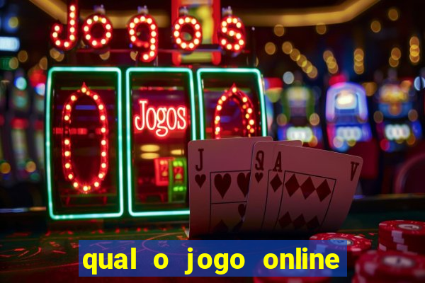 qual o jogo online que mais paga