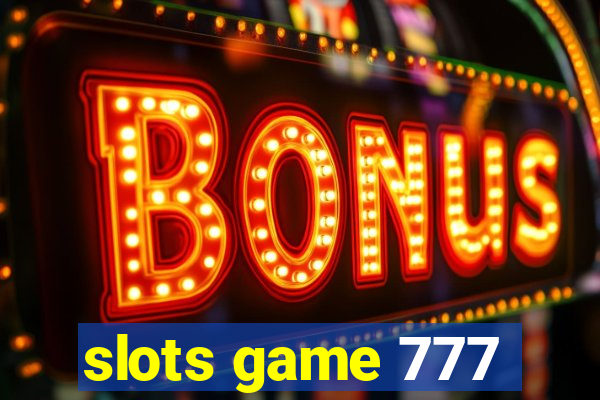 slots game 777