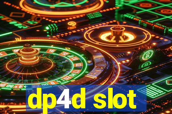 dp4d slot