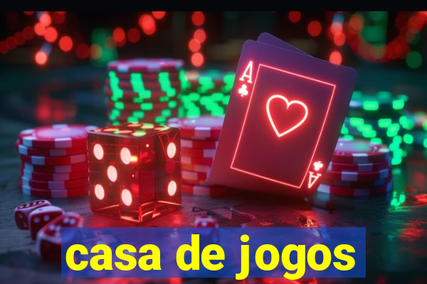 casa de jogos