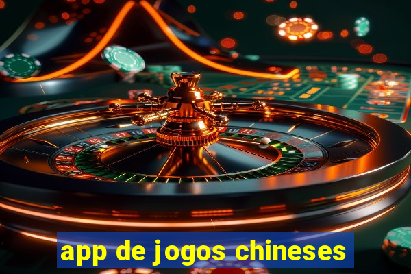 app de jogos chineses